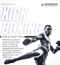 Kickboxing: Story, Origin, Brief History, Variation, Evolution