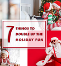 ADD IMAGES TO ALBUM - THINGS TO DOUBLE UP THE HOLIDAY FUN