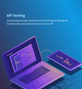 We verify an API for its expected Functionality, Security, Performance and Reliability by making testing scalable and transparent