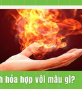 Người mệnh hỏa hợp với màu gì?