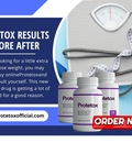 Protetox Results Before After
