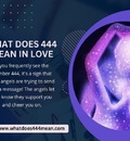 What Does 444 Mean in Love