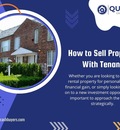 How to Sell Property With Tenant
