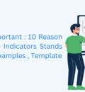 Why KPIs Are Important: 10 Reason Key Performance Indicators Stands For? -Meaning, Examples ,Template