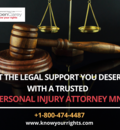 Get the Legal Support You Deserve with a Trusted Personal Injury Attorney MN!